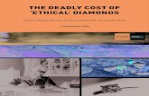 THE DEADLY COST OF ÔETHICALÕ DIAMONDS · Petra Diamonds is the latest in a line of foreign owners of the Williamson Mine. It owns the mine through ... they could not have open communication