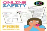 ONLINE SAFETY · 2021. 1. 18. · SAFETY Internet Safety ... The internet is literally full of malicious software such as malware, trojans and computer viruses. These programs are