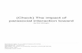 parasocial interaction toward (Check) The impact of · 2020. 9. 7. · 12 % SIMILARITY INDEX 8% INTERNET SOURCES 9% PUBLICATIONS % STUDENT PAPERS 1 1% 2 1% 3 1% 4 1% (Check) The impact