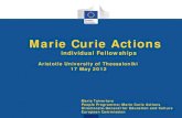 Marie Curie Actions - Aristotle University of Thessaloniki · Marie Curie Actions individual Fellowships Aristotle University of Thessaloniki 17 May 2012 Maria Tsivertara People Programme;