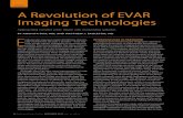 TEVAR A Revolution of EVAR Imaging Technologies · TEVAR 72 ENDOVASCULAR TODAY NOVEMBER 2019 VOL. 18, NO. 11 A Revolution of EVAR Imaging Technologies Approaching complex aortic repairs