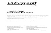 WOOD FIRE OWNERS MANUAL R1600 Owners Manual... · WOOD FIRE OWNERS MANUAL WARNING: Improper installation, adjustment, alteration, service or maintenance can cause injury or property