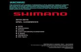 2014-2015 SPEC. HANDBOOK - Shimano...2014-2015 SPEC. HANDBOOK Issued on December 5, 2014 SHIMANO INC. REMARKS Mark X : available / Mark - : not available All information in this spec.
