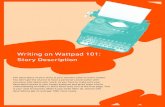 Copy of Writing on Wattpad 101: Story Appearance on wattpad 101... · 2020. 10. 30. · Title: Copy of Writing on Wattpad 101: Story Appearance Author: Wattpad Stars Keywords: DAD0MiQIX9E,BADxw7sUcjU