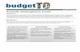 BUDGET NOTES Toronto Atmospheric Fund€¦ · •Support and accelerate high-impact projects and capacity-building throughout the GTHA •Emphasize the multiple benefits of climate