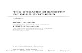 THE ORGANIC CHEMISTRY OF DRUG SYNTHESISchembook.weebly.com/uploads/2/5/7/7/257728/the_organic... · 2018. 10. 12. · DANIEL LEDNICER Analytical Bio-Chemistry Laboratories, Inc. Columbia,