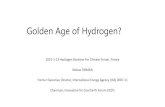 Golden Age of Hydrogen? · 2021. 1. 15. · Hydrogen –A common element of our energy future ? • Momentum currently behind hydrogen is unprecedented, with more and more policies,