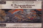 Champions of Valor - The Eye · 2018. 1. 14. · 9 8 7 6 5 4 3 2 1 First Printing: November 2005 ISBN: 0-7869-3697-5 620–88292720–001–EN ISBN-13: 978-0-7869-3697-7 DUNGEONS