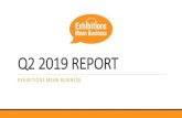 Q2 2019 REPORT · 2019. 9. 26. · Q2 IN REVIEW During Q2, EMB largely focused on Exhibitions Day, developing event and press materials, creating an issues blog series, as well as