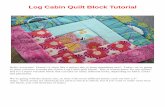 Log Cabin Quilt Block Tutorial - Home | My Crochet · 2020. 4. 15. · Fabrics are from an assortment of designers, including Anna Maria Horner, Joel Dewberry, Bari J, and Maude Asbury.