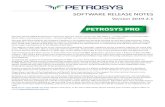 SOFTWARE RELEASE NOTES · Petrosys 2019.2.1 Release Notes SOFTWARE RELEASE NOTES Version 2019.2.1 Petrosys valued-added development continues with the release of Petrosys PRO 2019.2
