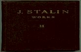 J. Stalin Works, Vol. 11...П pолеma puu вcex cm paн, coeдuняйmecь! ИНCTИTУT МАРKCА—ЭНГЕЛЬCА—ЛЕНИНА пpи ЦK ВKП(б) n.b. CTAlnH СОчИНEНИя