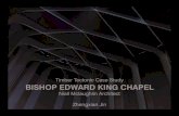 Timber Tectonic Case Study BISHOP EDWARD KING CHAPEL · 2018. 2. 17. · The Bishop Edward King Chapel de-signed by Niall McLaughlin Architects was completed in 2013, replaced the