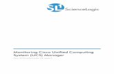 MonitoringCiscoUnifiedComputing System (UCS)Manager · 2020. 7. 23. · Introduction Chapter 1 Introduction Overview ThismanualdescribeshowtomonitorCiscoUnifiedComputingSystem(UCS)