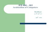 ICS 484 061 Arabization of Computers - KFUPM · 2010. 12. 13. · ICS 484 –061 Arabization of Computers Multillizer ىرخا جماربو زيبلا ردنب