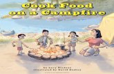 Cook Food on a Campfire - CCC Learning Portal...What is better than food cooked on a campfire? Both grown-ups and children like fire-roasted chow. © Center for the Collaborative Classroom