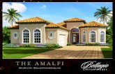 THE AMALFI...THE AMALFI Square Footage Summation: First Floor Living: 2415 Sq. Ft. Garage: 544 Sq. Ft. Entry: 34 Sq. Ft. Covered Lanai 266 Sq. Ft. Total Under Roof: 3269 Sq. Ft.