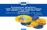Proposed Mission: 100 Climate-neutral Cities by 2030 by ... · Julio Lumbreras, Chrysostomos Nicolaides, Joakim Reiter, Martin Russ, Anne Sulling, Daniël Termont, Maria Vassilakou.