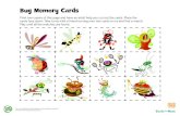 Bug Memory Cards · For more printables and learning ideas, visit leapfrog.com/parents. TM & © 2011 LeapFrog Enterprises, Inc. Bug Memory Cards Print two copies of this page and