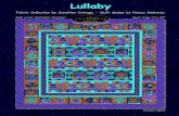 Lullaby pattern working - Northcott · Lullaby Fabric collection by Sunshine Cottage Quilt design by Nancy Mahoney Skill Level: Confident Beginner Quilt size: 71" x 85" Block size: