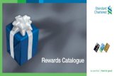 Standard Chartered 360d Rewards Catalog-1How to redeem your Reward Points • To redeem your Rewards, please call our 24 hour Contact Centre at 16233 or 09666777111 to speak to our