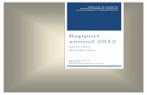 Rapport annuel 2012 - International Labour Organization · 2014. 2. 28. · 1 Résumé Changement de direction et attentes L'année 2012 était l'année de l'élection du nouveau