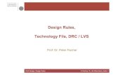 Design Rules, Technology File, DRC / LVS...VLSI Design: Design Rules P. Fischer, ZITI, Uni Heidelberg, Seite 18 R1 R2 R2 R1 R1+R2 Layout Extraction The extraction must 1. Find the