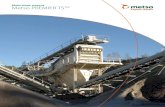Multi-slope screens Metso PREMIER TS TM€¦ · Trellex Screening Media and Metso Screens – naturally better together Trellex LS. Trellex LS modules are the result of more than