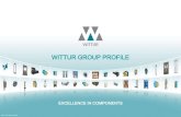 WITTUR GROUP PROFILE - ronarchle.com · Wittur Group Milestones 1968 Horst Wittur founds his own company Wittur Aufzugsteile GmbH + Co. 1977 Founding of Selcom S.p.A. (today Wittur