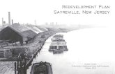 Redevelopment Plan Sayreville, New Jersey · 2016. 2. 22. · Spring 2015 Redevelopment Plan Sayreville, New Jersey ... R. Sayre Junior, co-owner of Sayre & Fisher Brick Company •