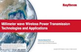 Millimeter wave Wireless Power Transmission Technologies and Applications · 2019. 6. 15. · Millimeter wave Wireless Power Transmission Technologies and Applications •Hooman Kazemi