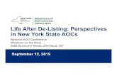 Life After Delisting: Perspectives in New York State AOCs · in New York State AOCs National AOC Conference Windows on the River 2000 Sycamore Street, Cleveland, OH September 12,