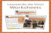 Leonardo da Vinci Worksheets...2020/04/06  · Leonardo da Vinci Facts Leonardo Da Vinci was an Italian artist who dabbled in lots of subjects and who especially enjoyed painting.