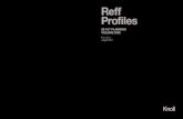 Reff Profiles - Knoll · Reff Profiles Vol. One 2. Knoll and Sustainable Design Each year Knoll sets key initiatives in our journey to sustainability. We are members of a global consortium