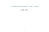 Elements of Photogrammetric Computer VisionElements of Photogrammetric Computer Vision Andrea Fusiello University of Udine, IT Le Creusot - April 2017 1 Contents 1 Introduction 4 2