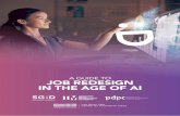 A GUIDE TO JOB REDESIGN IN THE AGE OF AI · 2020. 12. 3. · 9 A GUIDE TO JOB REDESIGN IN THE AGE OF AI 2.1 The Guide is intended to assist organisations that are using or considering