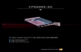 Datasheet CPS3003-SA - Kontron · 2018. 10. 28. · CPS3003-SA with copper heat sink: 530 g CPS3003-SA with aluminium heat sink: 330 g 281,447 h acc. to MIL-HDBK-217 FN2, Ground Benign,