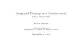 Integrated Development Environmentsadrian.waddell.ch/EssentialSoftware/EclipseAndEmacs.pdfAquamacs provides ESS and AUCTeX out of the box. Alternatively,Vincent Gouletalso maintains