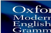 Oxford Modern English Grammar - Internet Archive · 2018. 3. 12. · Oxford Modern English Grammar Bas Aarts Department of English Language and Literature University College London.