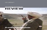REVISTA INTERNACIONAL DE LA CRUZ ROJA El con˜icto ......Entre la espada y la pared: ¿integración o independencia de la acción humanitaria? Antonio Donini 30 años en Afganistán