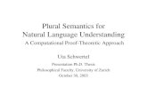 Plural Semantics for Natural Language Understanding 2006. 10. 3.آ  Plural Semantics for Natural Language
