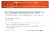 Writing Secure Code - Software Secured | Application security … · 2019. 11. 18. · Writing Secure Code – SS201 This technical course covers a wide range of application security