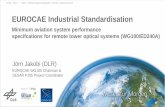 EUROCAE Industrial Standardisation · 2018. 10. 30. · EUROCAE WG-100 EASA RMG.0624 ED Decision 2015/014/R ICAO Doc4444 amendment proposal 8 DLR.de/fl • Folie 8 > Jakobi > EUROCAE