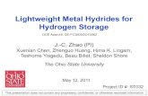 Lightweight Metal Hydrides for Hydrogen Storage · 2020. 9. 23. · 1 Lightweight Metal Hydrides for Hydrogen Storage Project ID #: ST032 This presentation does not contain any proprietary,