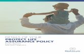 DETAILS OF YOUR PROTECT LIFE ASSURANCE POLICY...Details of your Protect life assurance policy 5 continued over page Activities of Daily This applies if your Schedule states Total Permanent