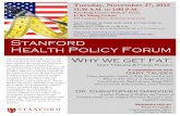 Stanford Health Policy Forummed.stanford.edu/content/dam/sm/healthpolicyforum/... · 2012. 11. 27.  · Why we get fat: Diet Trends & Food Policy A conversation with Gary Taubes Science