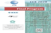 CCE 2020 Final Program...1 CCE 2020 Final Program Part Number USB: CFP20827-USB ISBN USB: 978-1-7281-8986-4 Part Number Xplore Compliant: CFP20827-ART ISBN Xplore Compliant: 978-1-7281-8987-1