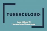 TUBERCULOSIS · 2021. 1. 1. · Epidemiology qThe most common cause of death resulting from a single infectious agent. q1.7 billion individuals are infected worldwide. q1.5 million