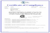 Nicholas Cameron PRODUCTS Certificate of Compliance · 2015. 2. 4. · CSA C22.2 No. 0-10 - General Requirements - Canadian Electrical Code Part II CSA C22.2 No. 94-M91 (R2011) -