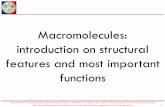 Macromolecules: introduction on structural features and ... · Dispense del Corso di Biofisica, Dipartimento di Fisica, Università di Cagliari. A.A.: 2015/2016 Docente: Dott. Attilio